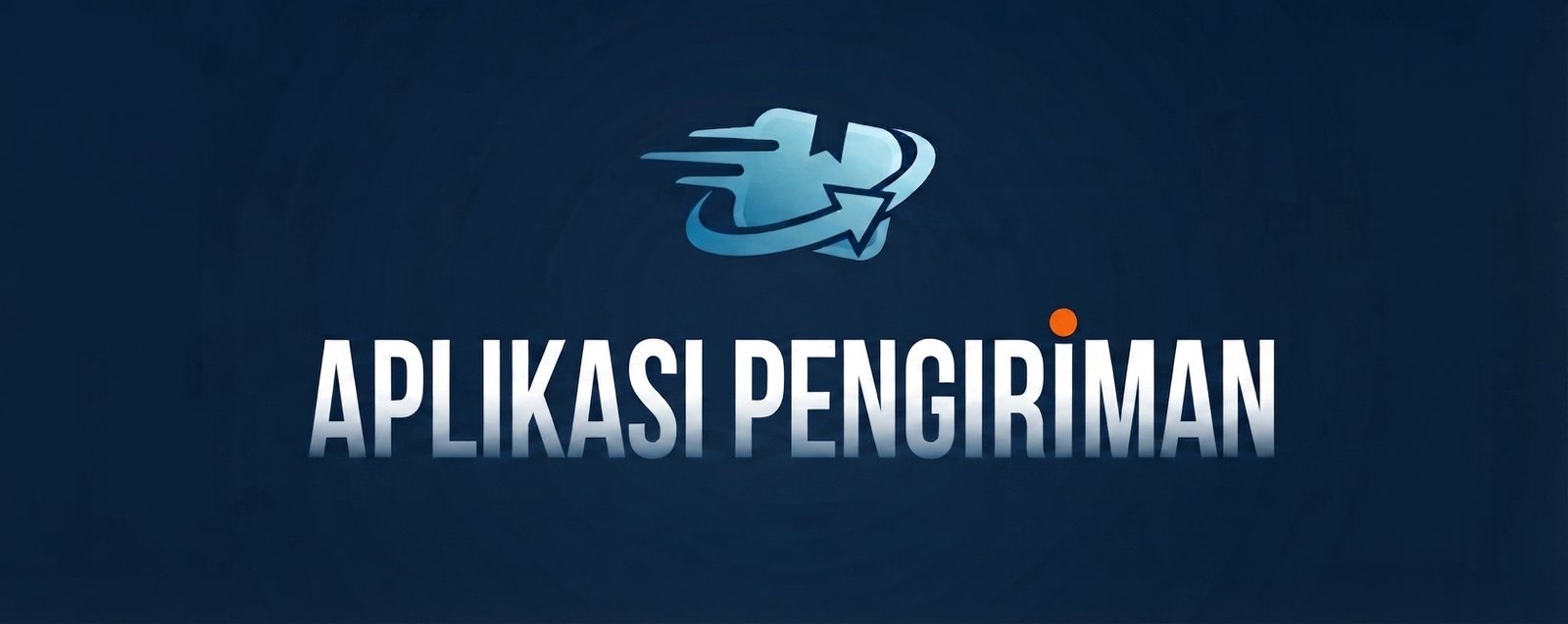 Aplikasi Pengiriman